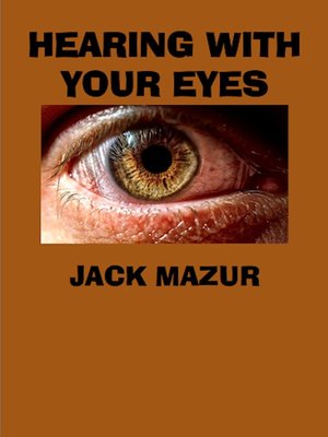 cover image of Hearing with Your Eyes